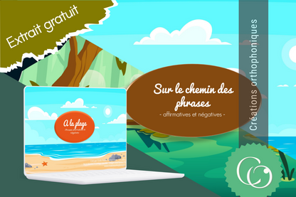 Sur le chemin des phrases - affirmatives et négatives EXTRAIT GRATUIT