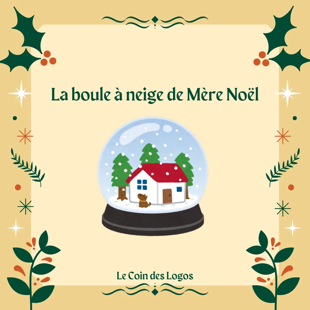 La boule à neige de Mère Noël